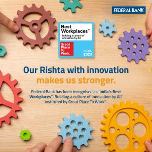 Vision to Reality: Federal Bank&#39;s Journey to Become the Best Workplace