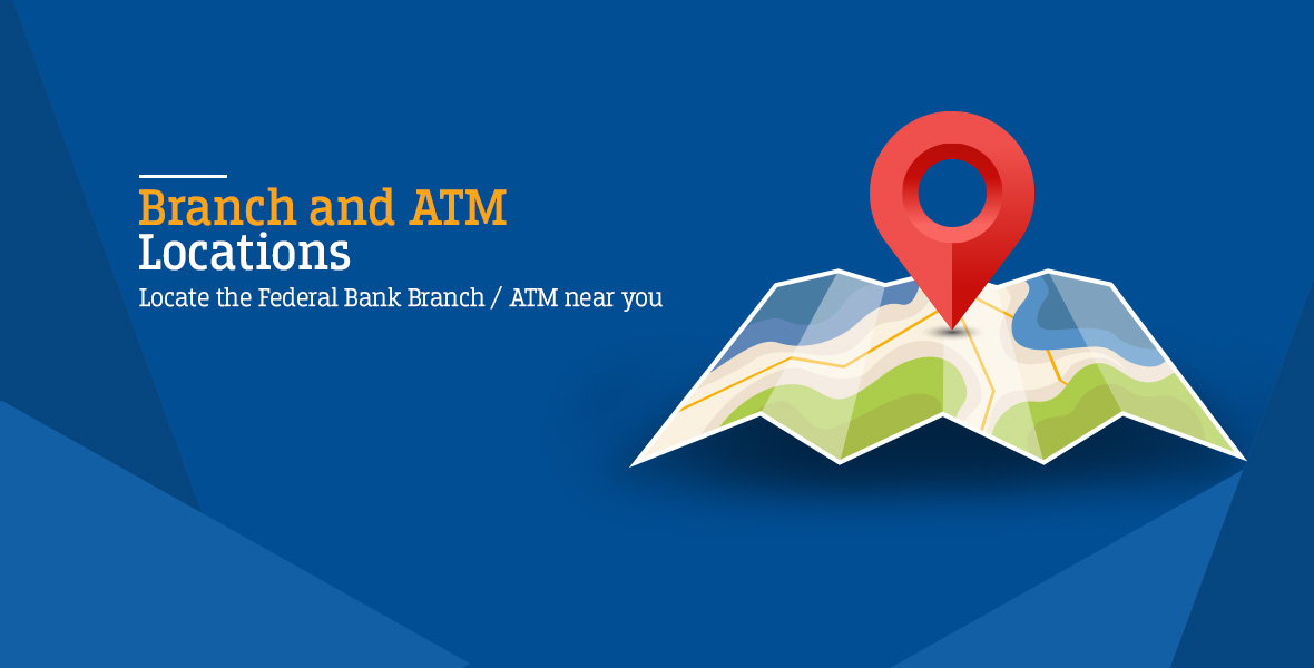Federal Bank - Branch And ATM Locator - Fast And Simple
